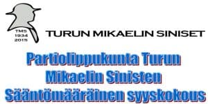 Partiolippukunta Turun Mikaelin Sinisten sääntömääräinen syyskokous